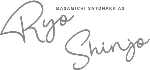 MASAMICHI SATONAKA AS Ryo Shinjo
