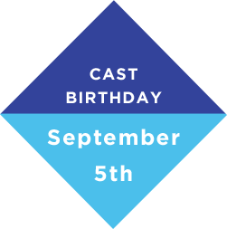 CAST BIRTHDAY September 5th